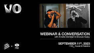 VODarkroom X Darkroom Haifa WEBINAR amp CONVERSATION with Annette Demirjian amp Shorouk Azaizy [upl. by Lenka]