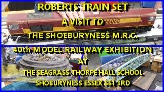 SHOEBURYNESS M R C 40th MODEL RAILWAY EXHIBITION 2024 [upl. by Drannel]