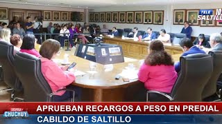 Aprueban recargos a peso en predial cabildo de Saltillo [upl. by Rafa]