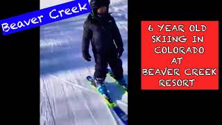 6 Year Old Kid Skiing in Colorado  Beaver Creek Ski School [upl. by Scheers531]