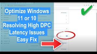 Optimize Windows 11 or 10 Resolving High DPC Latency Issues Easy Fix [upl. by Ainat]