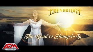 EDENBRIDGE  The Road To ShangriLa 2022  Official Music Video  AFM Records [upl. by Sldney]