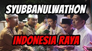 YAA LAL WATHON  INDONESIA RAYA  Hadroh Laskar Jausyan Maulid Nabi Muhammad SAW [upl. by Ylebmik]