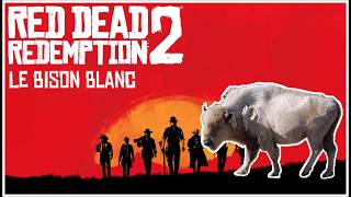 Red Dead Redemption 2  CHASSER LE BISON BLANC LEGENDAIRE [upl. by Asiaj]