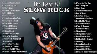 The Best Of Slow Rock Songs all Time  Queen Aerosmith Bon Jovi Metallica Classic Rock 7080 90s [upl. by Niltiak609]