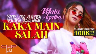 Mala Agatha  Kaka Main Salah  DJ Remix Gimana Le FULL BASS OFFICIAL MUSIC VIDEO [upl. by Oad]