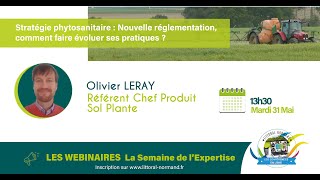 Stratégie phytosanitaire  nouvelle réglementation comment faire évoluer ses pratiques [upl. by Tomi]