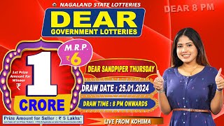 DEAR 8 PM SANDPIPER THURSDAY WEEKLY DRAW DATE 25012024 NAGALAND STATE LOTTERIES [upl. by Neveda]