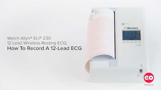 Welch Allyn Mortara ELI 230 Wireless ECG How To Record A 12Lead Resting ECG [upl. by Deery268]