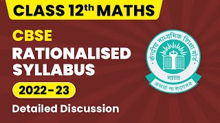 CBSE Rationalized Syllabus Class 12  Class 12 Maths Syllabus 202223  CBSE Big Update 202223 [upl. by Fine]