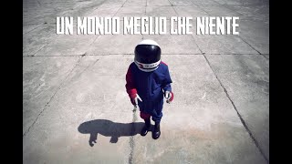 Un mondo meglio che niente  2012  subtitled [upl. by Yroj]