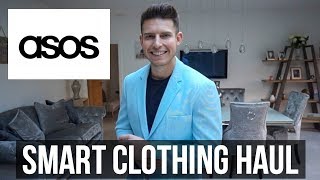 ASOS SmartWorkwear Mens Clothing Haul amp Try On [upl. by Neelat]