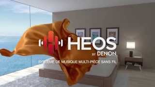 HEOS by Denon  présentation officielle FR  Cobrafr [upl. by Castera559]