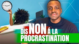 Ton Entourage T’Influencetil à Procrastiner  Voici Comment Changer Cela [upl. by Carmella515]