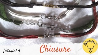 Bijoux facili  tutorial 4  chiusure per collane [upl. by Nelia]