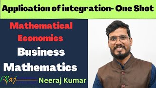 Application of integration in Economics and Commerce  One shot  Mathematical Economics [upl. by Arny447]