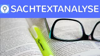 Wie schreibe ich eine Sachtextanalyse Wie analysiere ich einen Sachtext  Textanalyse [upl. by Ahcsatan131]