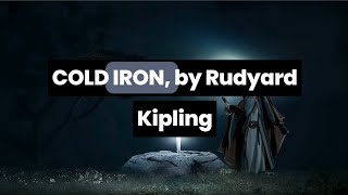 Balladino  Cold Iron Rudyard Kipling  Music amp Lyrics [upl. by Ahseym]