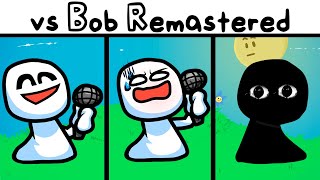 VS Bob Remastered Full Week  MOD Showcase  FNF Friday Night Funkin [upl. by Tannen]