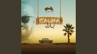 Calma [upl. by Aitercul985]