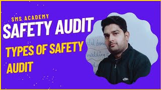 Safety Audit In Hindi  Types Of Safety Audit  Definition  SMS ACADEMY OF FIRE AND SAFETY [upl. by Abner840]