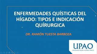 Tema 41 Enfermedades quísticas del hígado [upl. by Aiel]