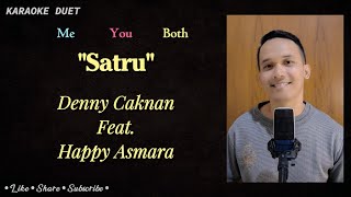 SATRU Karaoke Duet  Part Cowok Male Part  Tanpa Vokal Cewek  Denny Caknan X Happy Asmara [upl. by Nnylrefinnej]