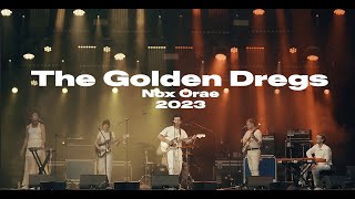 The Golden Dregs  quotVistaquot  Live  Nox Orae 2023 UHD [upl. by Falito31]