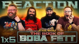 The Book of Boba Fett 1x5 REACTION quotChapter 5 Return of the Mandalorianquot [upl. by Parshall]