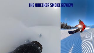 Nidecker Smoke Review [upl. by Rochette]