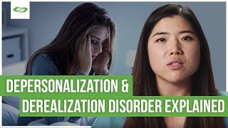 What Are Derealization amp Depersonalization Disorder [upl. by Johnson628]