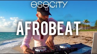 Afrobeat Mix 2021  The Best of Afrobeat 2021 by OSOCITY [upl. by Russon]