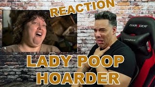 The Poop Lady  Hoarders REACTION [upl. by Alisen]