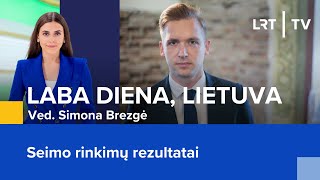 Seimo rinkimų rezultatai  Laba diena Lietuva  20241028 [upl. by Azal]