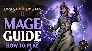 Dragon’s Dogma 2 Mage Guide amp Beginner Build [upl. by Annodal]