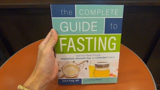 THE COMPLETE GUIDE TO FASTING JASON FUNG BOOK FASTING BOOKS CLOSE UP AND INSIDE LOOK [upl. by Axela]