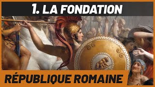 La fondation de ROME et la naissance de la République DOCUMENTAIRE [upl. by Ernestine]