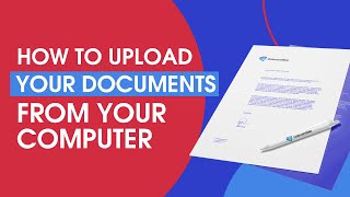 How to Upload your Documents from your Computer [upl. by Kraus]