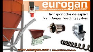 Alimentación granjas por sistema de espiral EUROGAN  Farm auger feeding system EUROGAN [upl. by Zealand155]