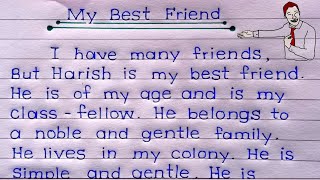 My Best Friend Essay  Essay on My Best Friend  My Best Friend  Essay on My Best Friend in english [upl. by Harbison]