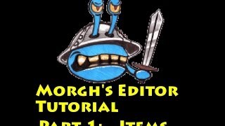 Mount and Blade Morghs Editor Tutorial Part 1  Items [upl. by Meuse915]