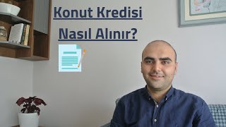 Konut Finansmanı Nasıl Alınır [upl. by Karoly]