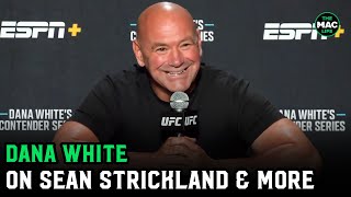 Dana White on Sean Strickland punching fan ‘He’s a beauty I knew what this week would be like’ [upl. by Hannaj579]