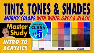 Modify Colors with White Grey and Black – Master Study – Easy Intro to Acrylic Painting CLASS 5 [upl. by Dahcir]