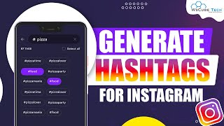 Instagram Hashtag Generator How to Use Hashtags to Get More Followers on Instagram Organically [upl. by Weinhardt224]