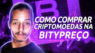 💰 Como Comprar Criptomoedas na Bitypreço [upl. by Ajup]