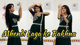 Mehndi Mashup  Mehandi laga ke Rakhna  Wedding Choreography  Easy Dance Steps [upl. by Amer]