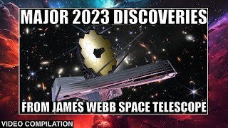 Biggest Discoveries From James Webb Space Telescope In 2023 [upl. by Blain]