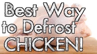 Best Way to Defrost Chicken [upl. by Ianahs]