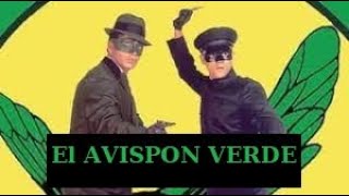 El Avispón Verde 1967 quotInvasión Espacial Parte I y IIquot Audio en Español [upl. by Gavriella637]